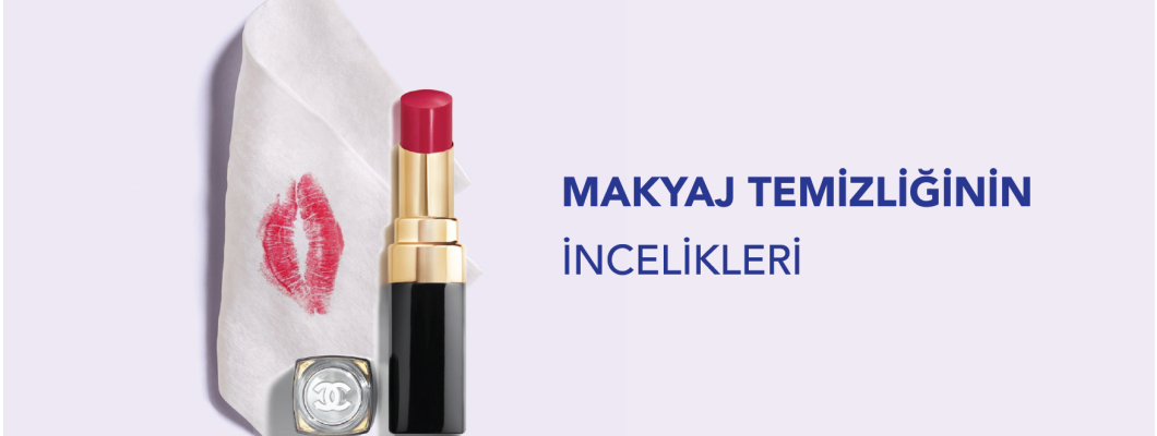 Makyaj Temizliğinin İncelikleri